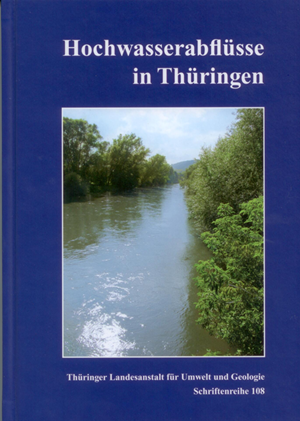 Hochwasserabflüsse in Thüringen